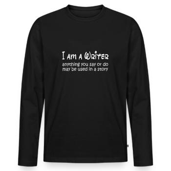 Writing / Writer: I am a Writer - Men's Premium Organic Long Sleeve Shirt - black - Front - Nico (187cm)