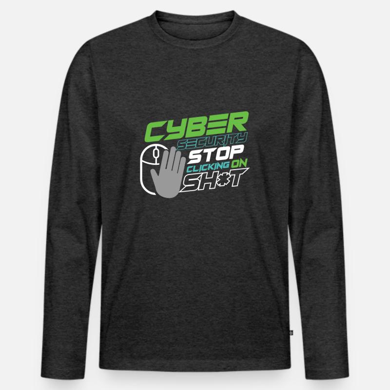 Cyber Security Specialist Spam Web Links Engineer Men's Premium Organic Long Sleeve Shirt