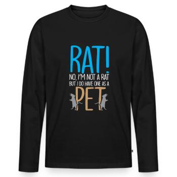 Rat! No, I'm not a rat, but I have - Men's Premium Organic Long Sleeve Shirt - black - Front - Nico (187cm)