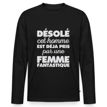 Sorry this Man Is Already Taken by a Woman - Men's Premium Organic Long Sleeve Shirt - black - Front - Nico (187cm)