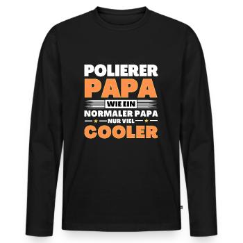 Polierer Papa wie ein normaler nur viel cooler - Männer Premium Bio Langarmshirt - Schwarz - Vorne - Nico (187cm)