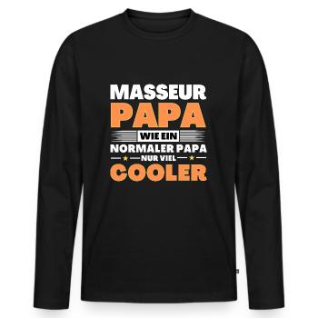 Masseur Papa wie ein normaler nur viel cooler - Männer Premium Bio Langarmshirt - Schwarz - Vorne - Nico (187cm)