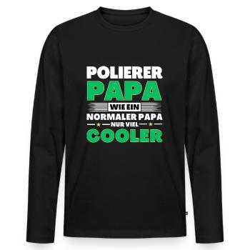 Polierer Papa wie ein normaler nur viel cooler - Männer Premium Bio Langarmshirt - Schwarz - Vorne - Nico (187cm)