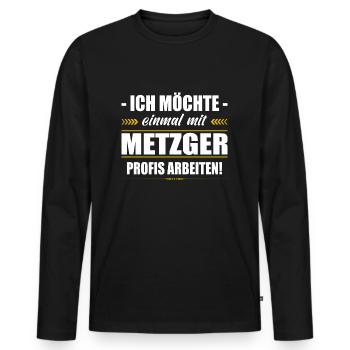 Einmal Mit Metzger Profis Arbeiten Fleischer - Männer Premium Bio Langarmshirt - Schwarz - Vorne - Nico (187cm)