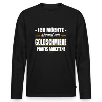 Einmal Mit Goldschmiede Profis Arbeiten Juwelier - Männer Premium Bio Langarmshirt - Schwarz - Vorne - Nico (187cm)