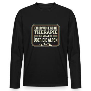 Brauche Keine Therapie Alpen Alpenüberquerung - Männer Premium Bio Langarmshirt - Schwarz - Vorne - Nico (187cm)