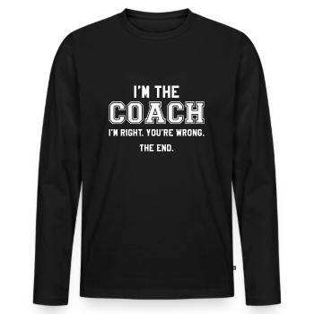 Je suis l’entraîneur - T-shirt manches longues Premium bio Homme - noir - Devant - Nico (187cm)
