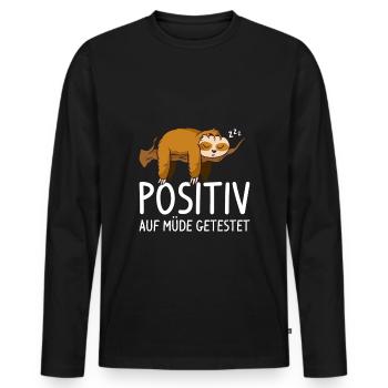 Positiv auf müde getestet - Männer Premium Bio Langarmshirt - Schwarz - Vorne - Nico (187cm)