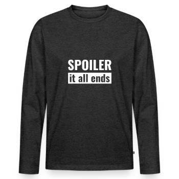 Spoiler - tout se termine - T-shirt manches longues Premium bio Homme - anthracite chiné - Devant - Nico (187cm)