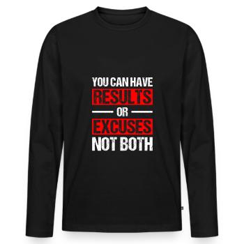 Vous pouvez avoir des résultats ou des excuses pas les deux - T-shirt manches longues Premium bio Homme - noir - Devant - Nico (187cm)