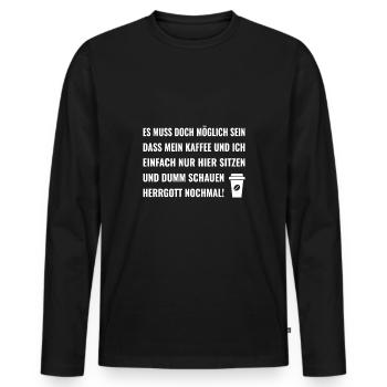 Es muss doch möglich sein dass mein Kaffee und ich - Männer Premium Bio Langarmshirt - Schwarz - Vorne - Nico (187cm)
