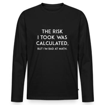 Risque calculé - T-shirt manches longues Premium bio Homme - noir - Devant - Nico (187cm)