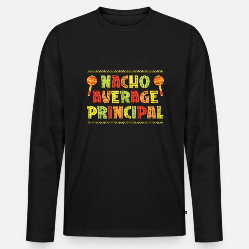 Cinco De Mayo Nacho Average Principal - Männer Premium Bio Langarmshirt - Schwarz