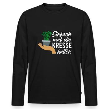 Einfach Mal die Kresse Halten Gartenlust Gärtner - Männer Premium Bio Langarmshirt - Schwarz - Vorne - Nico (187cm)