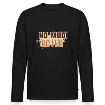 Pas de boue pas de plaisir - T-shirt manches longues Premium bio Homme - noir - Devant - Nico (187cm)