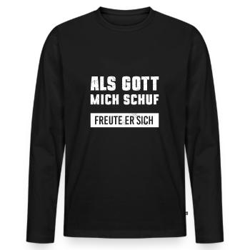 Als Gott mich schuf freute er sich - Männer Premium Bio Langarmshirt - Schwarz - Vorne - Nico (187cm)