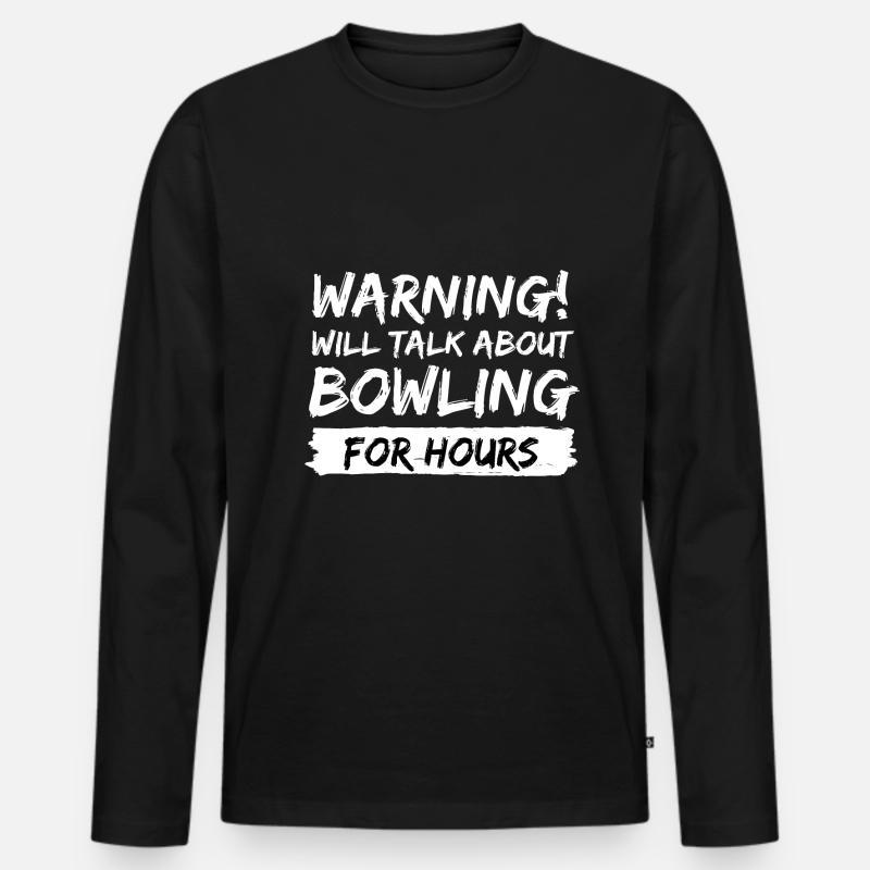 bowling strike geschenk idee spruch - Männer Premium Bio Langarmshirt - Schwarz