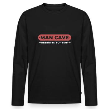Man Cave reserved for dad - T-shirt manches longues Premium bio Homme - noir - Devant - Nico (187cm)