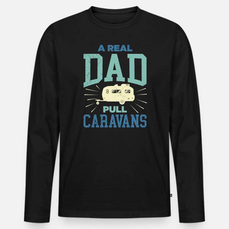 Ein echter Papa zieht Wohnwagen Camper Wohnwagen - Männer Premium Bio Langarmshirt - Schwarz
