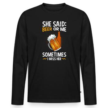 Männer Bier Spruch Bier oder Frau Biertrinker - Männer Premium Bio Langarmshirt - Schwarz - Vorne - Nico (187cm)