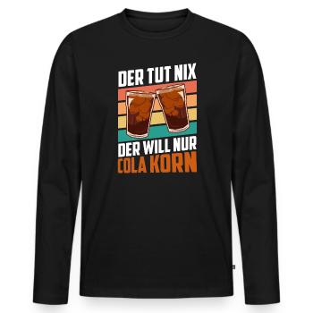 Der will nur Cola Korn - Männer Premium Bio Langarmshirt - Schwarz - Vorne - Nico (187cm)