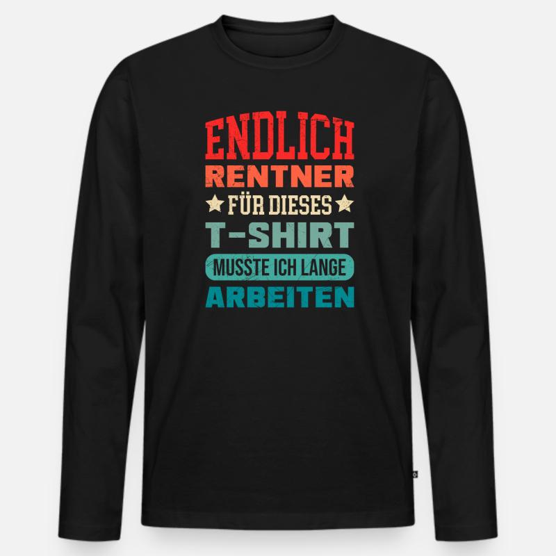 Endlich Rente Arbeitskollege Ruhestand - Männer Premium Bio Langarmshirt - Schwarz