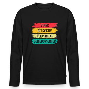 Stark Attraktiv Furchtlos Schiedsrichter - Männer Premium Bio Langarmshirt - Schwarz - Vorne - Nico (187cm)