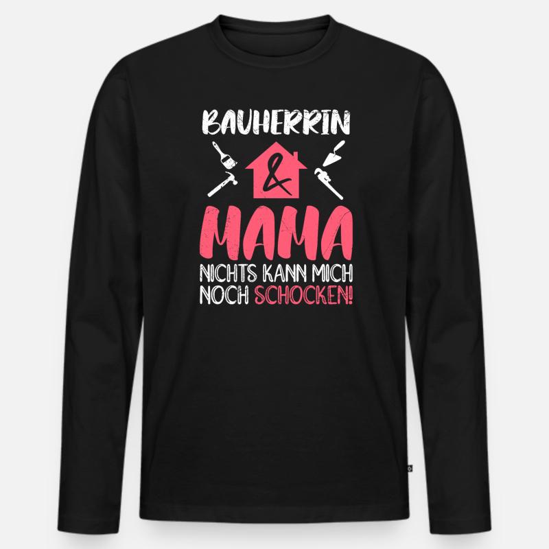 Bauherrin und Mama Eigenheim Damen - Männer Premium Bio Langarmshirt - Schwarz