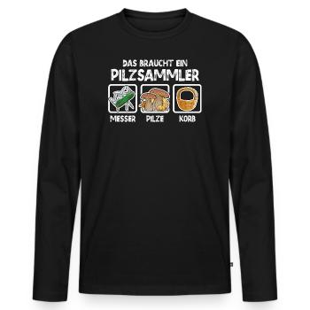 Pilzsammler Spruch Lustig - Männer Premium Bio Langarmshirt - Schwarz - Vorne - Nico (187cm)