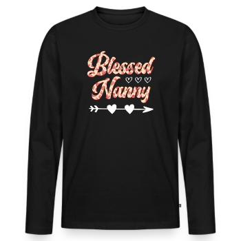 Blessed Nanny you are the best childminder - Men's Premium Organic Long Sleeve Shirt - black - Front - Nico (187cm)