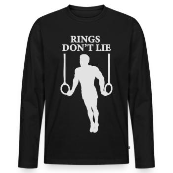 Rings Don't Lie Calisthenics Gym Training Workout - Men's Premium Organic Long Sleeve Shirt - black - Front - Nico (187cm)