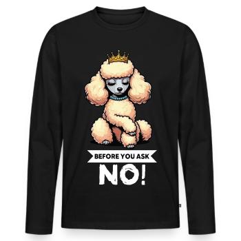 Avant de demander Caniche Caniche Propriétaire de Caniche Caniche - T-shirt manches longues Premium bio Homme - noir - Devant - Nico (187cm)