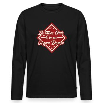 It Takes Guts To Be An Organ Donor - Papa-Witze - Männer Premium Bio Langarmshirt - Schwarz - Vorne - Nico (187cm)
