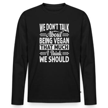 Nous ne parlons pas tellement d’être végétalien je pense - T-shirt manches longues Premium bio Homme - noir - Devant - Nico (187cm)