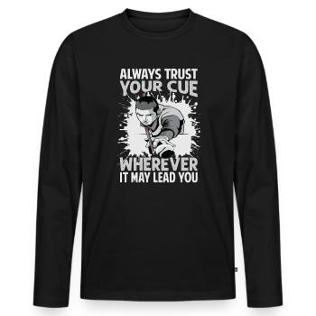 Faites toujours confiance à votre signal partout où il peut vous mener - P - T-shirt manches longues Premium bio Homme - noir - Devant - Nico (187cm)