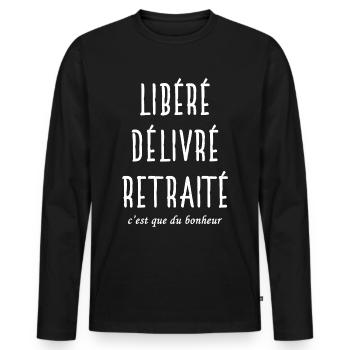 Libéré délivré retraité t-shirt humour retraite - T-shirt manches longues Premium bio Homme - noir - Devant - Nico (187cm)