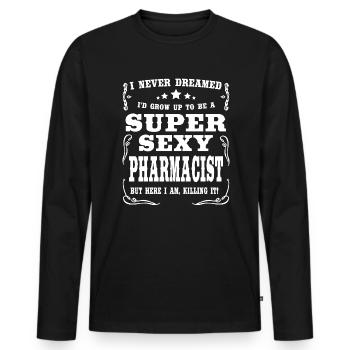 Super Sexy Pharmacist - Männer Premium Bio Langarmshirt - Schwarz - Vorne - Nico (187cm)