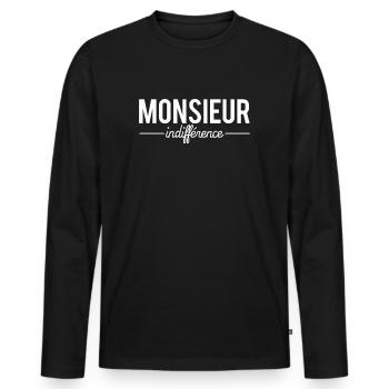 Monsieur Indifférence Je M'en Fous Humour - T-shirt manches longues Premium bio Homme - noir - Devant - Nico (187cm)