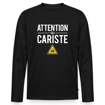 Attention Au Cariste Métier Profession Humour - T-shirt manches longues Premium bio Homme - noir - Devant - Nico (187cm)