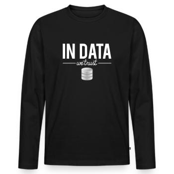 In Data We Trust Data Scientist Data Analyst - T-shirt manches longues Premium bio Homme - noir - Devant - Nico (187cm)