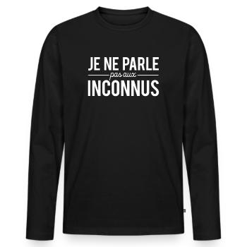 Je Ne Parle Pas Aux Inconnus J'Aime Pas Les Gens - T-shirt manches longues Premium bio Homme - noir - Devant - Nico (187cm)