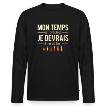 Mon temps est précieux je devrais être au bar - T-shirt manches longues Premium bio Homme - noir - Devant - Nico (187cm)