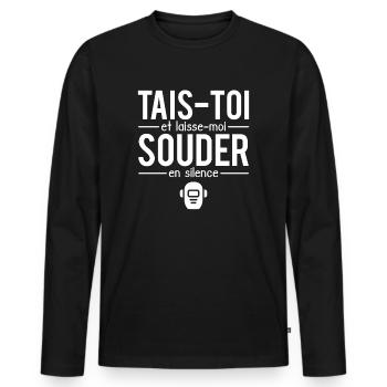 Tais toi et laisse moi souder en silence soudeur - T-shirt manches longues Premium bio Homme - noir - Devant - Nico (187cm)