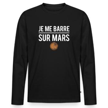 J'en ai marre je me barre sur mars planète espace - T-shirt manches longues Premium bio Homme - noir - Devant - Nico (187cm)