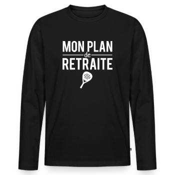 Mon plan de retraite padel tennis humour - T-shirt manches longues Premium bio Homme - noir - Devant - Nico (187cm)