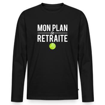 Mon plan de retraite blague tennis humour - T-shirt manches longues Premium bio Homme - noir - Devant - Nico (187cm)