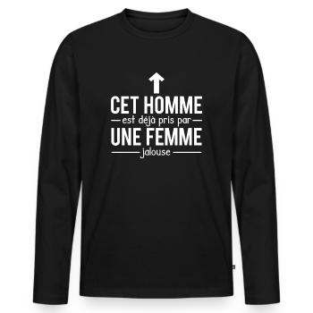 Cet homme est deja pris par une femme jalouse - T-shirt manches longues Premium bio Homme - noir - Devant - Nico (187cm)