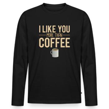 Je t'aime plus que le café caféine expresso humour - T-shirt manches longues Premium bio Homme - noir - Devant - Nico (187cm)