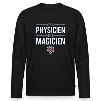 Je suis physicien pas magicien physique science - T-shirt manches longues Premium bio Homme - noir - Devant - Nico (187cm)