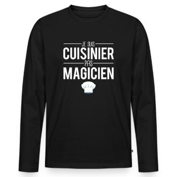 Je suis cuisinier pas magicien meilleur cuisinier - T-shirt manches longues Premium bio Homme - noir - Devant - Nico (187cm)